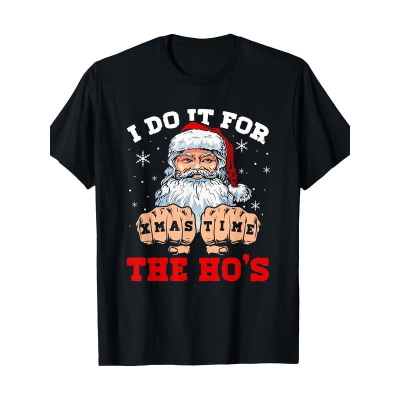 I Do It For The Ho's Fist Bump Santa Christmas Xmas Time T-Shirt-220g made in usa Hoodie, Sweatshirt | UrbanDripWear.com