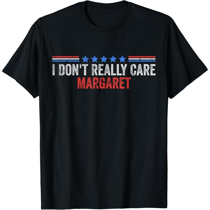 I Don't Really Care Margaret Funny Minimalist T-Shirt made in usa Hoodie, Sweatshirt | UrbanDripWear.com