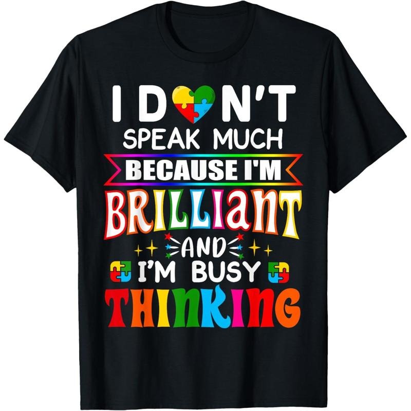 I Dont Speak Much Brilliant Autism Autistic men Gift T-Shirt Hoodie, Sweatshirt | UrbanDripWear.com