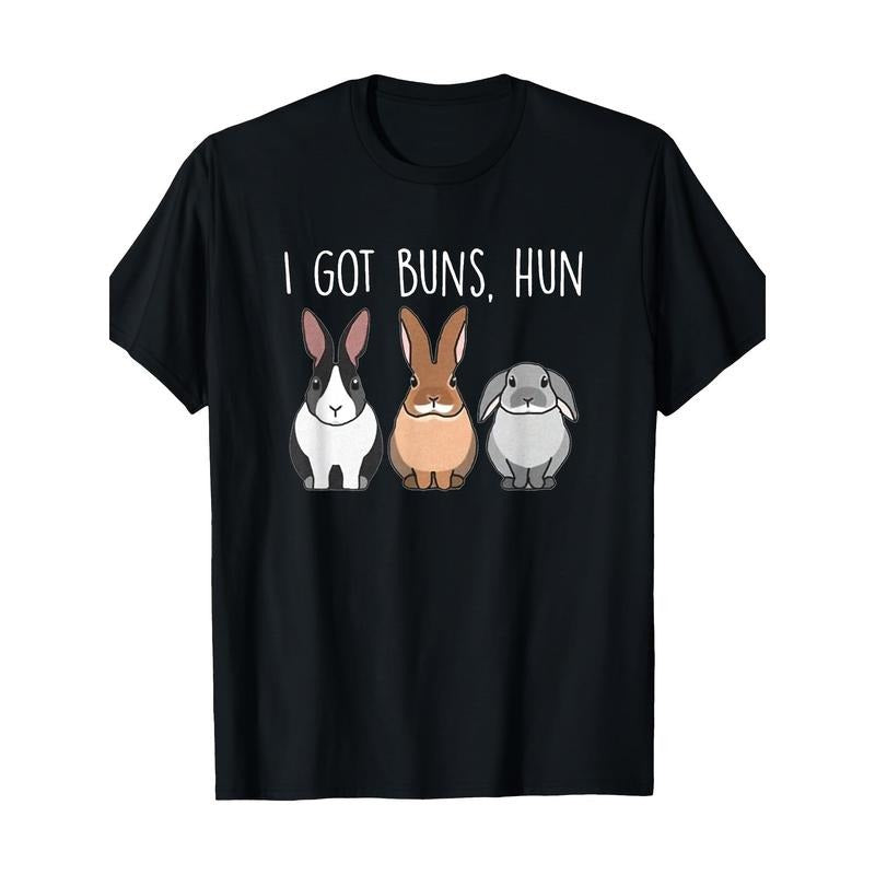 I Got Buns Hun, Bunny Funny, Lover Rabbit T-Shirt, Men's T-Shirt, 220g made in usa Hoodie, Sweatshirt | UrbanDripWear.com