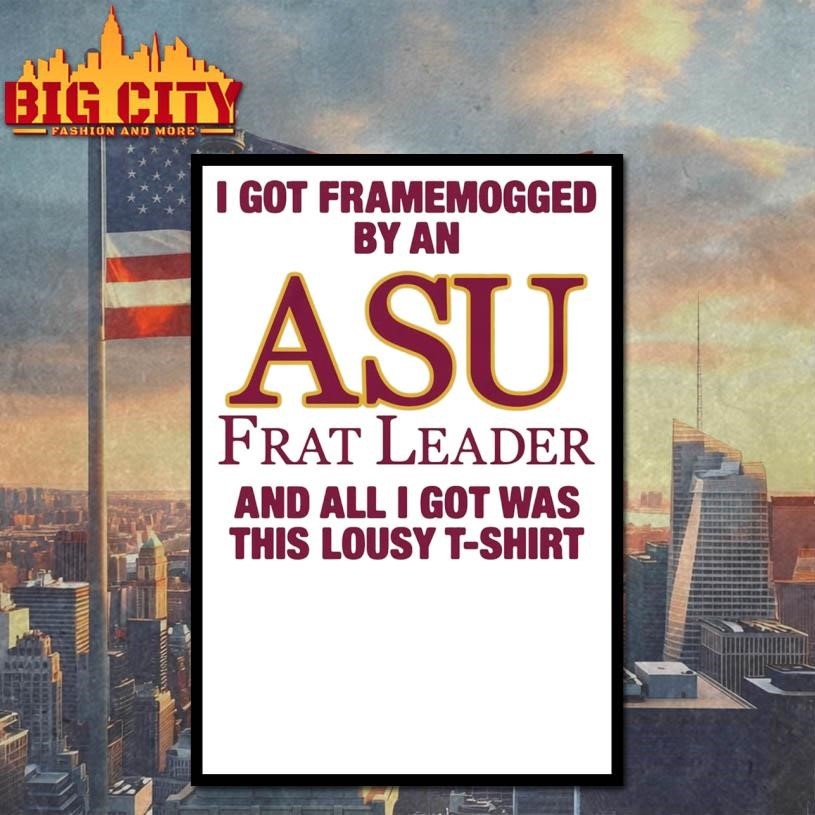 I Got Framemogged By A Frat Leader And All I Got Was This Lousy Shirt