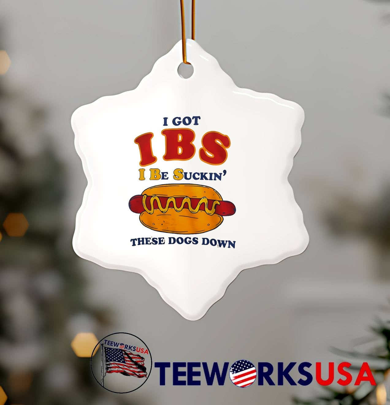 I Got IBS I Be Suckin’ These Dogs Down T-Shirt