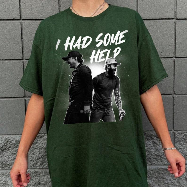 I Had Some Help Shirt, Posty Wallen Fan Shirt, Music Fan shirtstyle{n002}6 Hoodie, Sweatshirt | UrbanDripWear.com