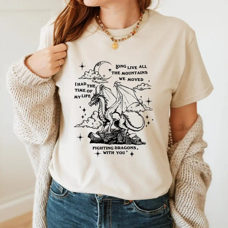 I Had the Time of My Life Fighting Dragons With You T-Shirt, Long Live All The Mountains We Moved Shirt, Magic Kingdom,...