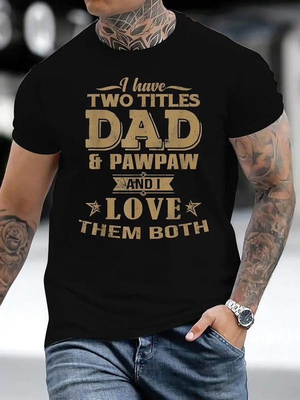I Have Two Titles Dad And PawPaw T-Shirt, Trendy Family Shirt, Funny Dad Tee, Father's Day Gifts Ideas, Casual Short...
