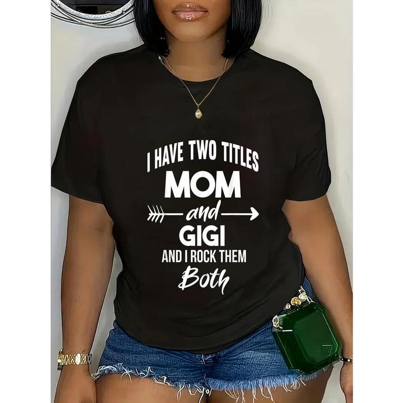 I Have Two Titles Mom And Gigi And I Rock Them Both T-Shirt Casual Short Sleeve Shirt Hoodie, Sweatshirt | UrbanDripWear.com