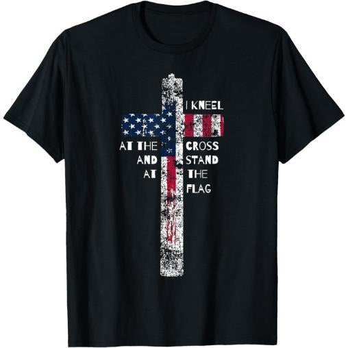 I Kneel at the Cross and Stand at the Flag Men Women Short Sleeve T-Shirt Made in USA Hoodie, Sweatshirt | UrbanDripWear.com