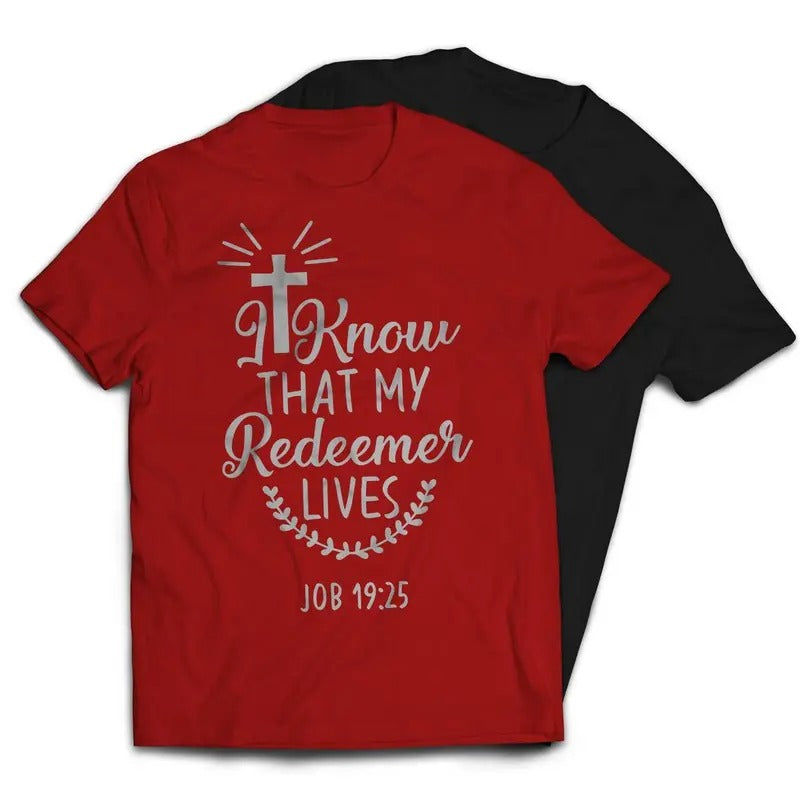 I Know That My Redeemer Lives Christian Religious T-Shirt Casual Classic Hoodie, Sweatshirt | UrbanDripWear.com