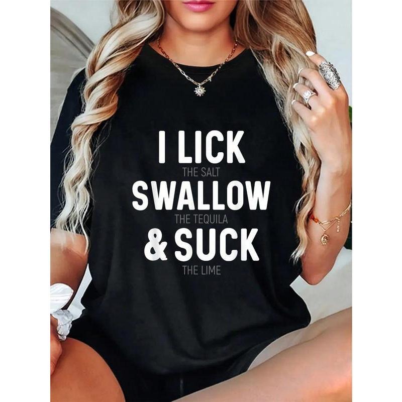 I Lick The Salt Swallow The Tequila And Suck Lime T-Shirt Hoodie, Sweatshirt | UrbanDripWear.com