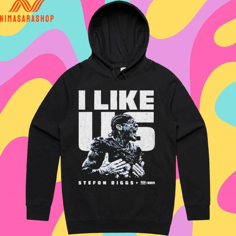 I Like Us Stefon Diggs New England 2026 Shirts