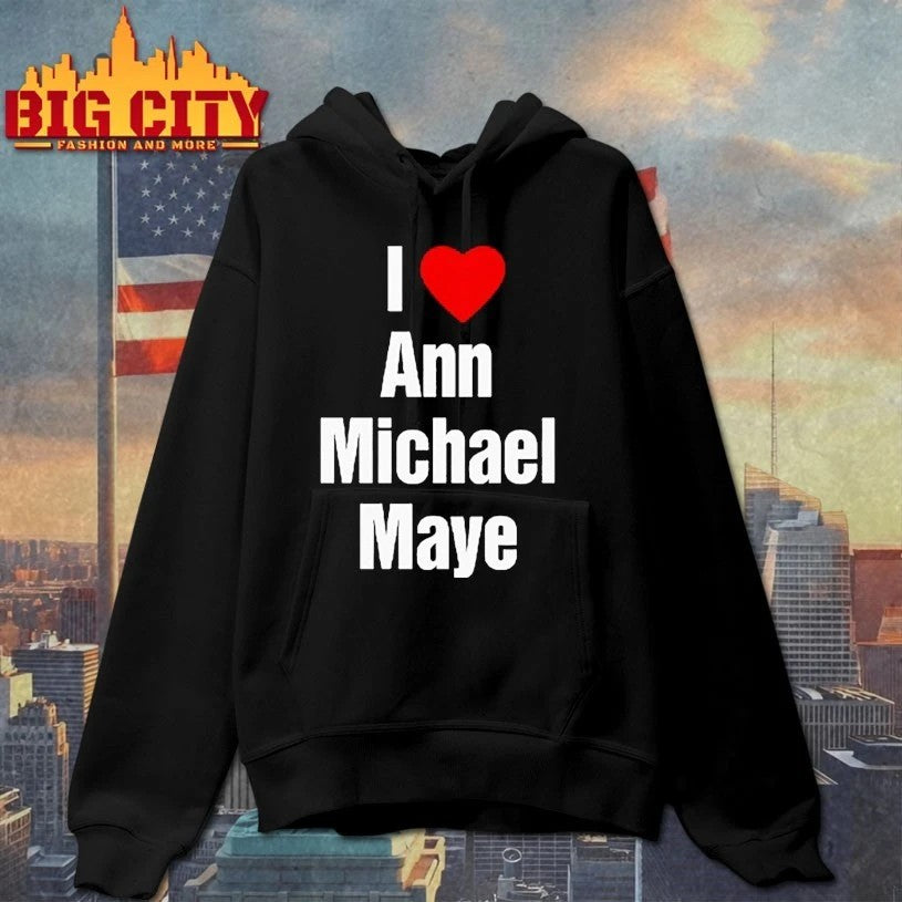 I Love Ann Michael Maye t-shirt