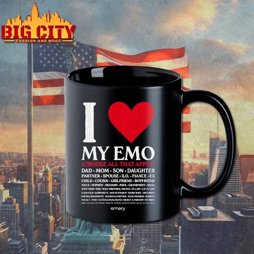 I Love My Emo Choose All That Apply Shirt