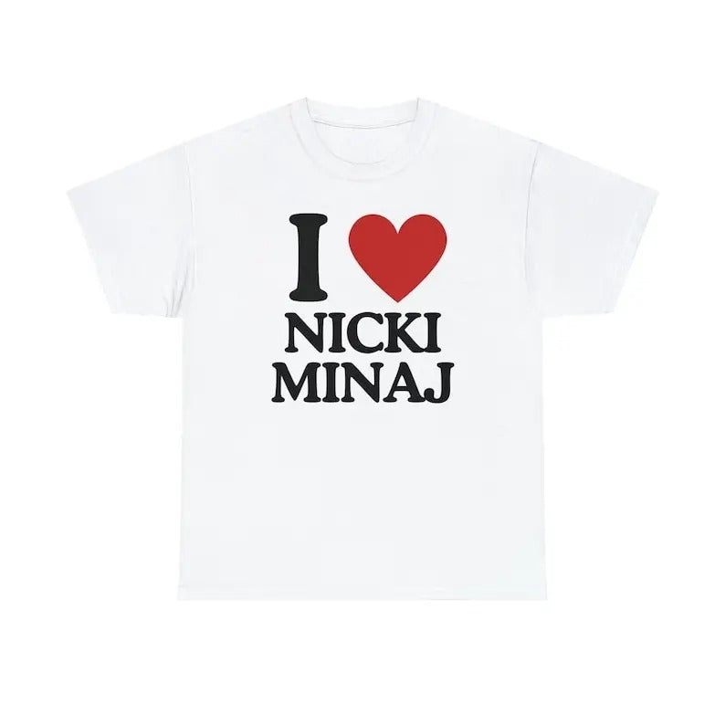 I Love Nicki Minaj