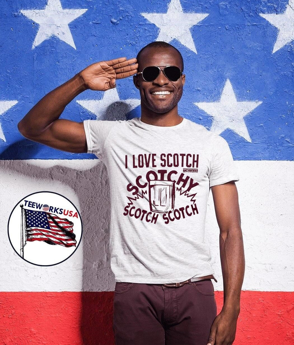 I Love Scotch Scotchy Scotch Scotch Anchorman movie quote shirt
