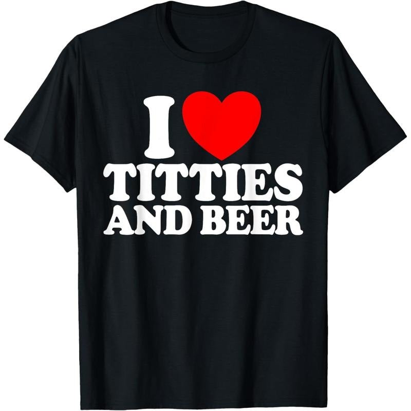 I Love Titties And Beer Funny Men's I Love Titties And Beer T-Shirt  made in us Hoodie, Sweatshirt | UrbanDripWear.com