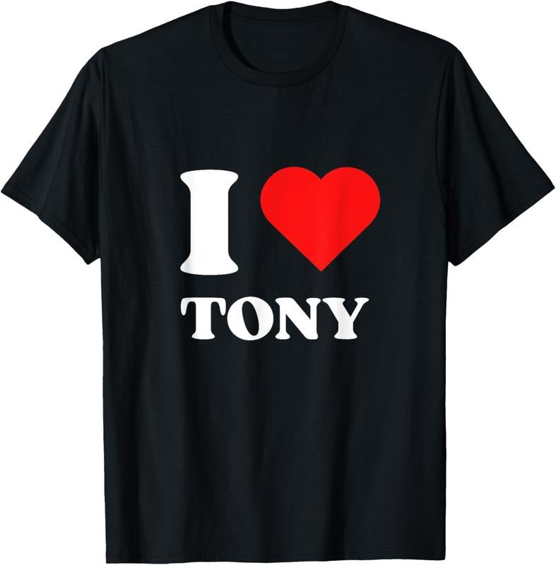 I Love Tony I Heart Tony Name Y2k Valentines Day T-Shirt Summer Streetwear Hoodie, Sweatshirt | UrbanDripWear.com