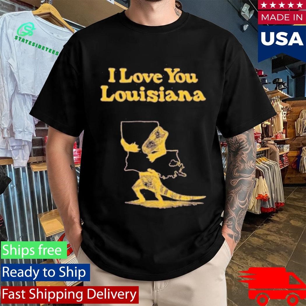 I Love You Louisiana Gold On Purple Shirt
