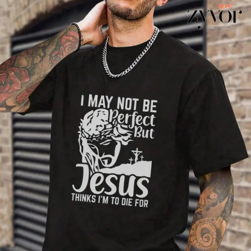 I May Not Be Perfect But Jesus Thinks I'm to Die for T-Shirt Casual Style Crew Neck Short Sleeve T-Shirt Tops Trendy for...