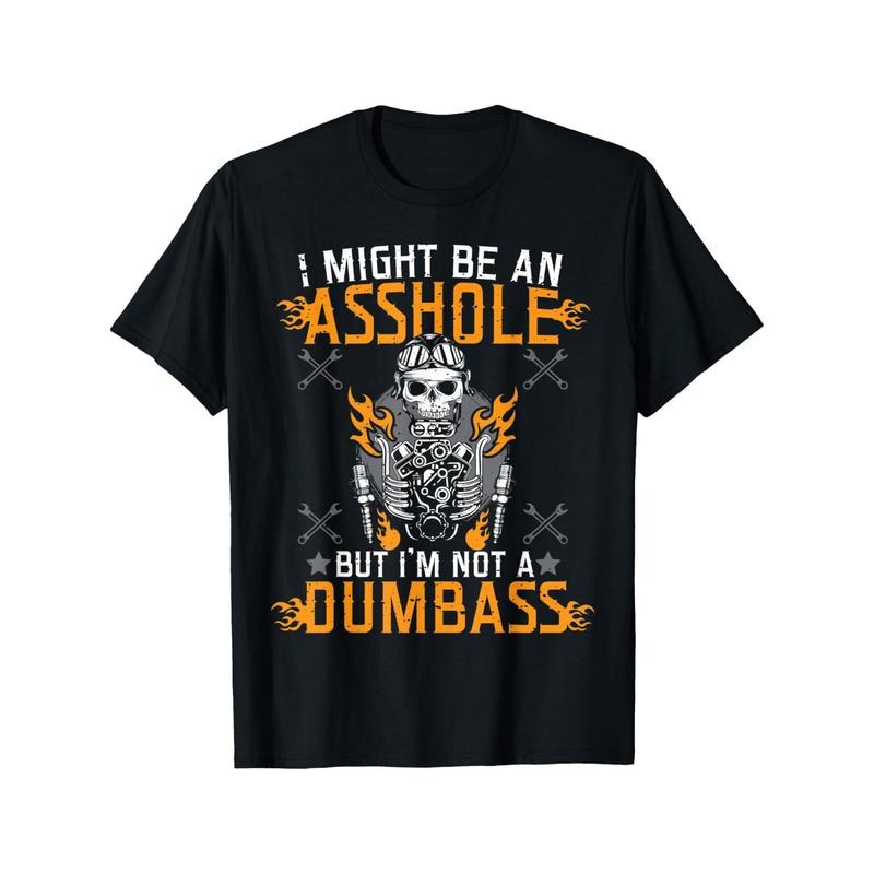 I Might Be An Asshole But I'm Not A Dumb Ass T-Shirt men's personality design Black T-shirt 220g made in usa Hoodie,...