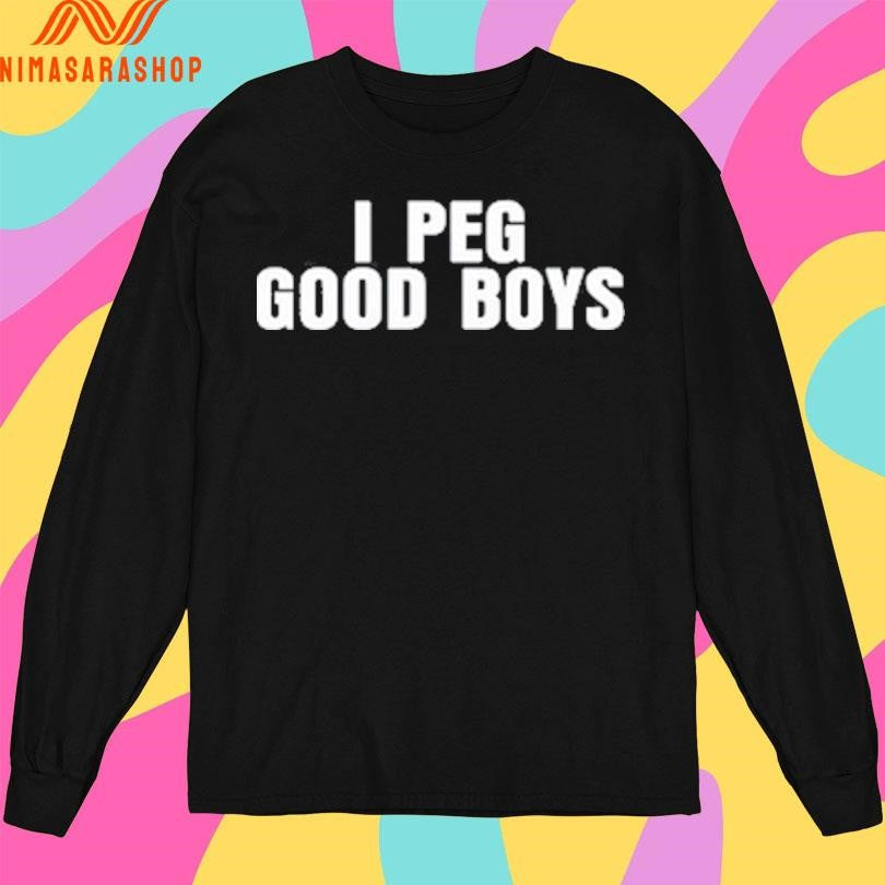 I Peg Good Boys 2026 Shirts