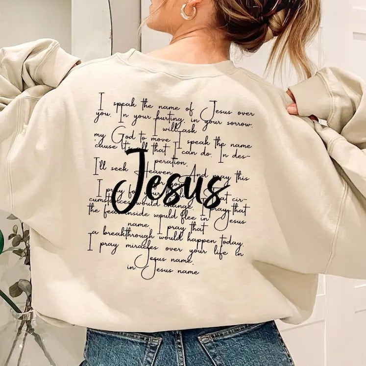 I Speak The Name Of Jesus Sweatshirt, Religious Shirt, Christian Shirt, Jesus Shirt, Bible Verses Shirt, Faith Shirt,...