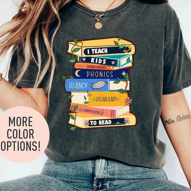 I Teach K!ds to Read T-Shirt, Bookworm Shirt, Teacher Appreciation Shirt, Kindergarten Teacher Shirt, Dyslexia Teacher...