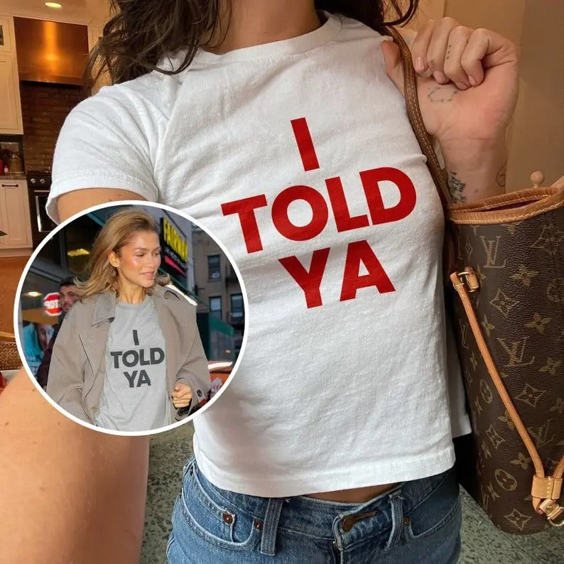 I Told Ya Worn By Zendaya And JFK Jr Challengers Tee Movie Shirt Y2k Baby Tee Y2k Shirt Trendy Baby Tee Coquette Baby Tee...