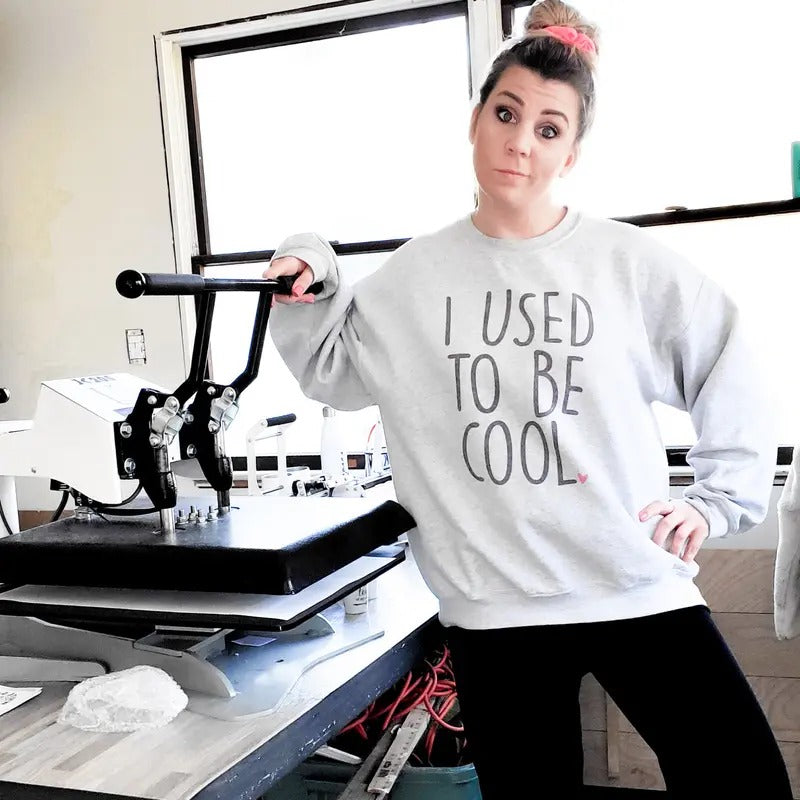I Used To Be Cool Crewneck Sweatshirt T-Shirts, Hoodie | UrbanDripWear.com
