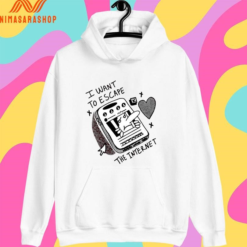 I Want To Escape The Internet Shirts