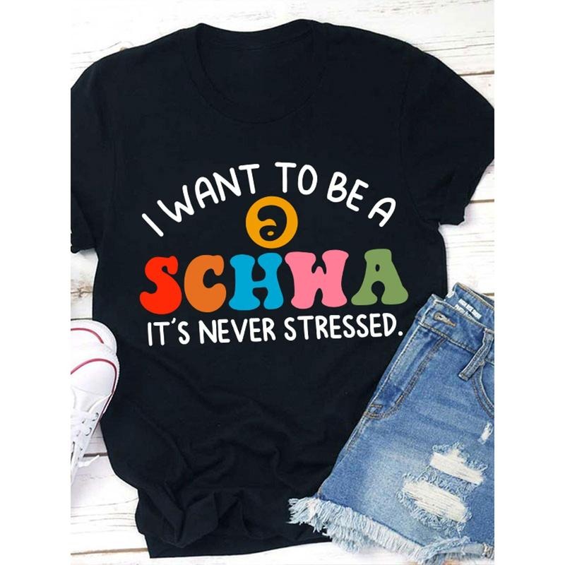I Want to Be a It'S Never Stressed Teacher T Shirt, Women'S Casual Round Neck T-Shirt Hoodie, Sweatshirt | UrbanDripWear.com