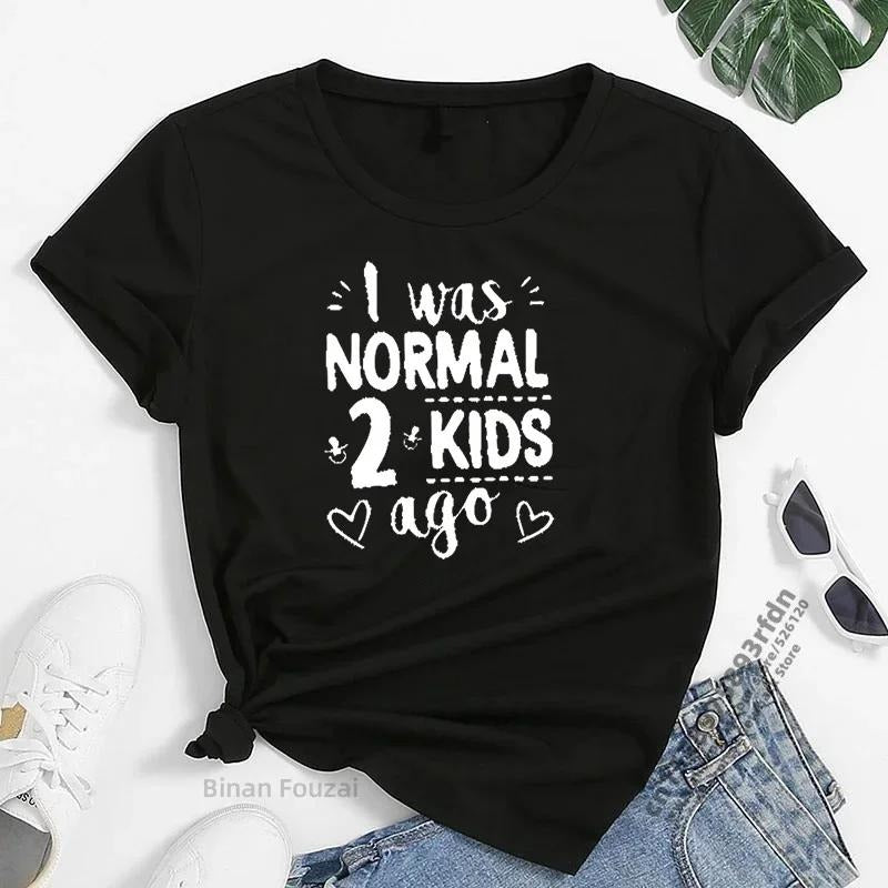 I Was Normal 2 Kids Ago Printed Women Summer T-shirt Short Sleeve Mom Life T-shirt Women Fashion Casual for Lady Clothes...