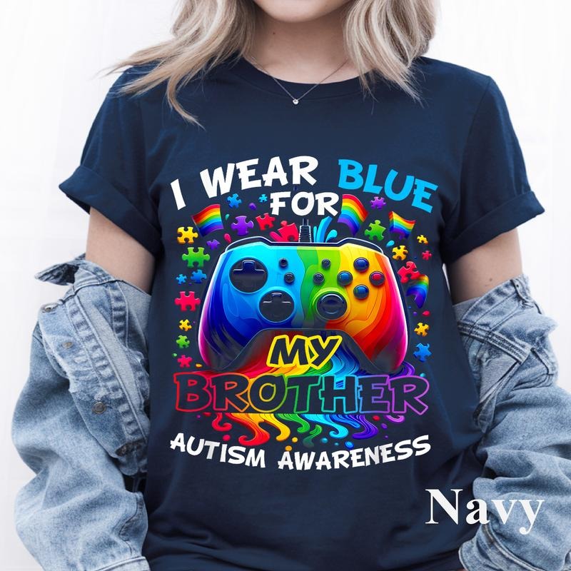 I Wear Blue For My Brother Autism Awareness Video Game T-Shirt, Autism Family Shirt, Autism Awareness Shirt, I Wear Blue...