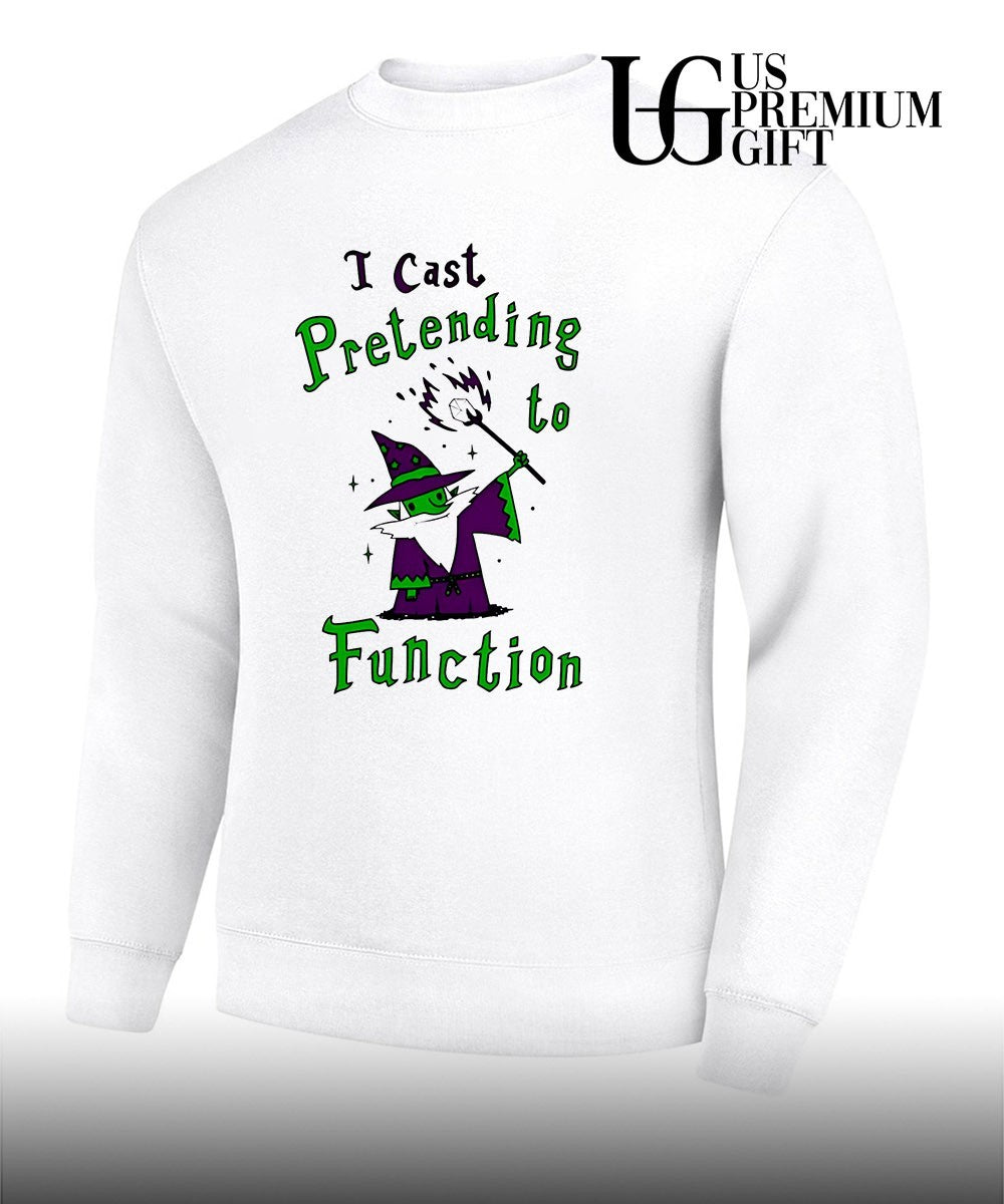I cast pretending to function wizard dungeons and dragons shirt