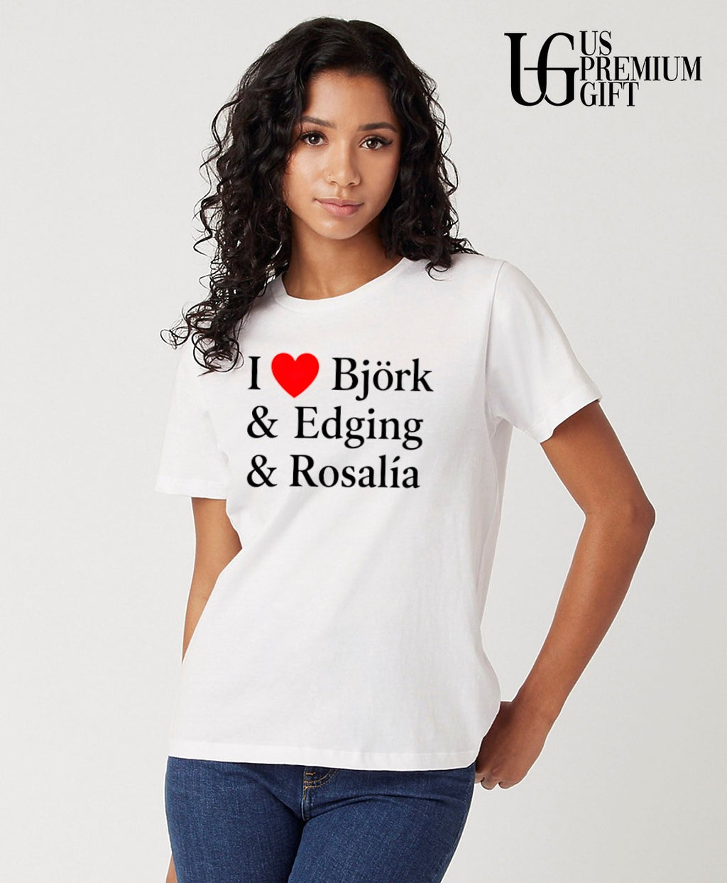 I love Bjork and Edging and Rosalia shirt