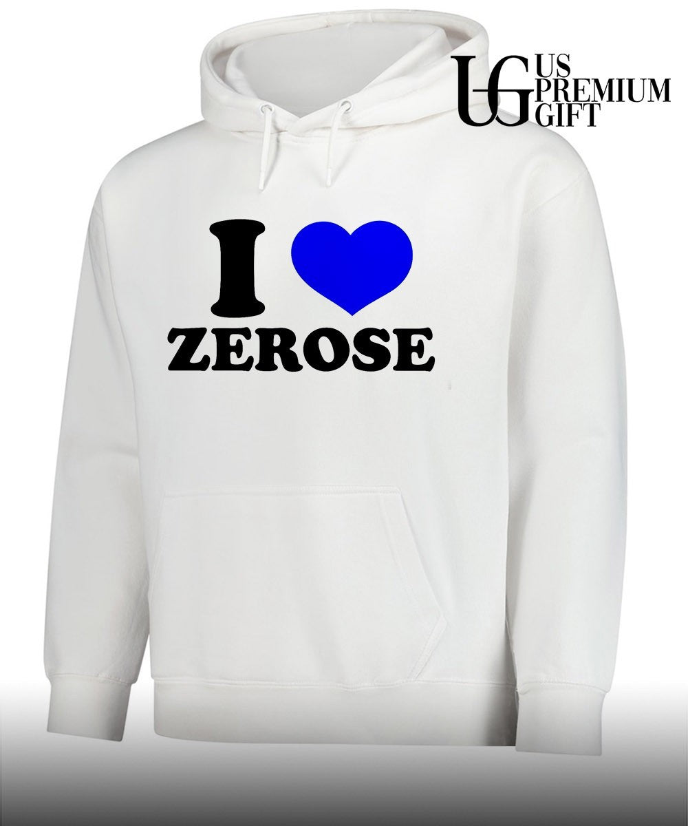 I love Zerose shirt