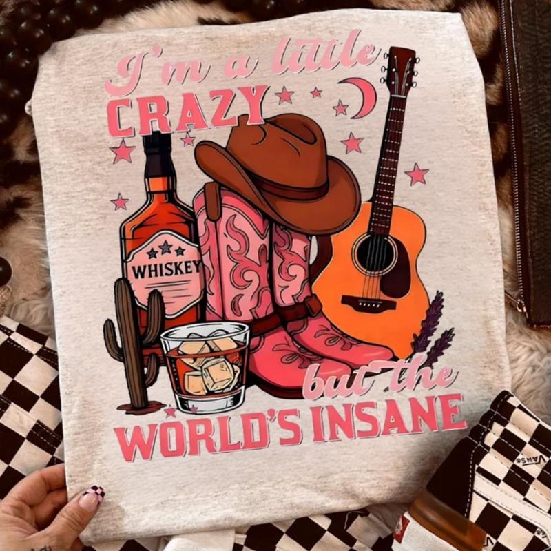 I'm A Little Crazy But The World's Insane Shirt, Cowgirl Music 90's Love Country, country concert outfits, western...