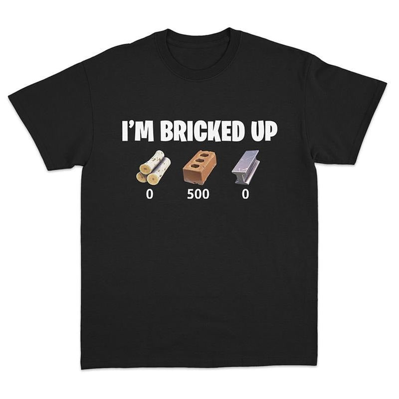 I'm Bricked Up Meme Tee, Cool Graphic Shirt, Perfect for Casual Outfits. Hoodie, Sweatshirt | UrbanDripWear.com