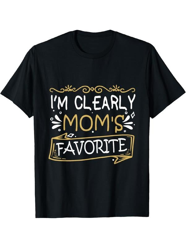 I'm Clearly Mom's Favorite Son or Daughter T-Shirt Summer Streetwear Hoodie, Sweatshirt | UrbanDripWear.com
