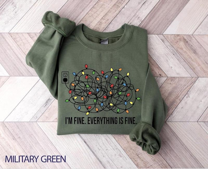 I'm Fine Christmas Lights Sweatshirt, Funny Holiday Crewneck T-Shirts, Hoodie | UrbanDripWear.com