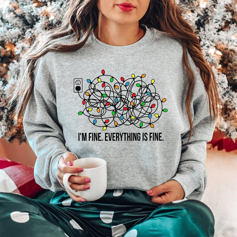 I'm Fine Everything Is Fine Sweatshirt, Christmas Sweatshirt, Sweatshirts Women, Christmas Sweatshirt Women, Christmas...