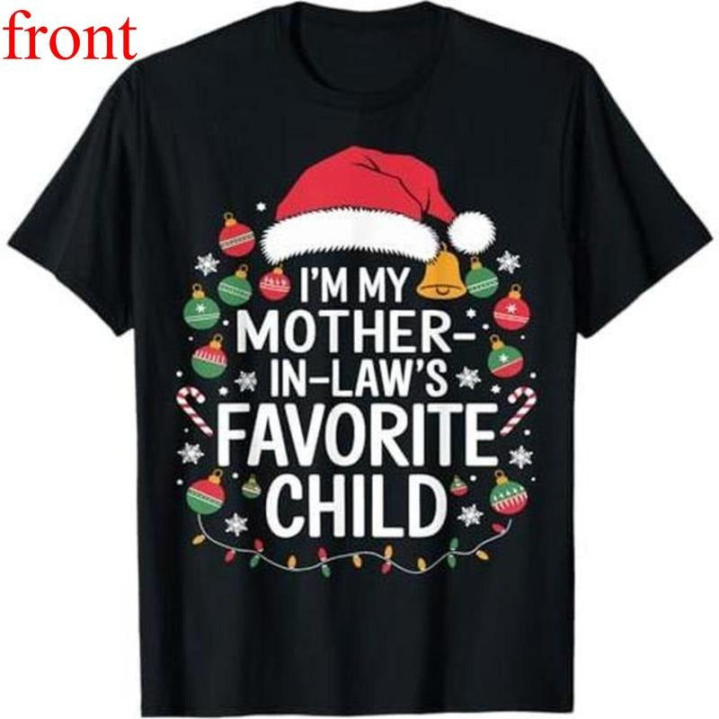 I'm My Mother In Laws Favorite Child Santa Mothers Day T-Shirt Hoodie, Sweatshirt | UrbanDripWear.com