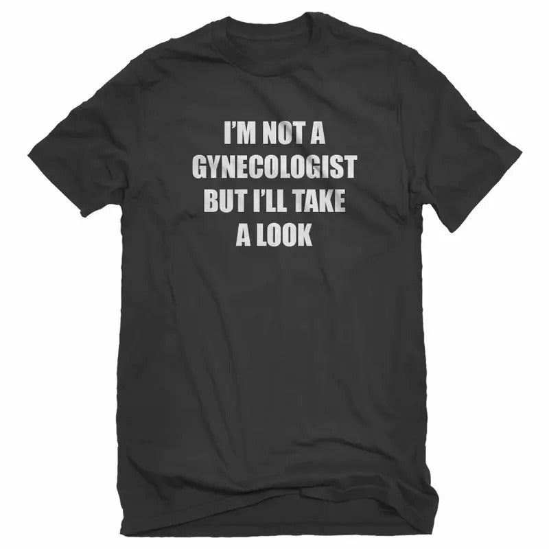 I'm Not A Gynecologist Unisex T-shirt  sweater and hoodie Sweatshirt | UrbanDripWear.com