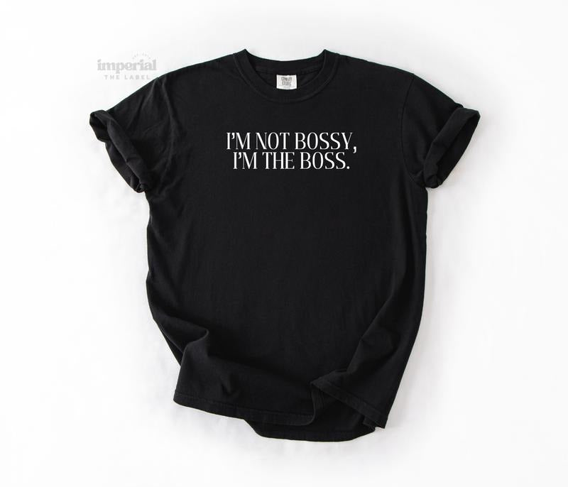 I'm Not Bossy, I'm The Boss Comfort Colors T-Shirt, Oversized Vintage-Washed Tee, Soft Garment-Dyed Cotton, Aesthetic...