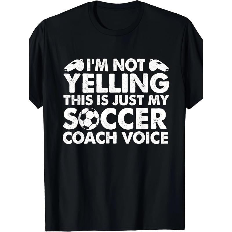 I'm Not Yelling This Is Just My Soccer Coach Voice Dad T-Shirt Made in USA Hoodie, Sweatshirt | UrbanDripWear.com