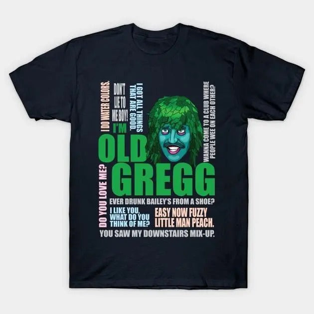 I'm Old Gregg T-Shirt Hoodie, Sweatshirt | UrbanDripWear.com