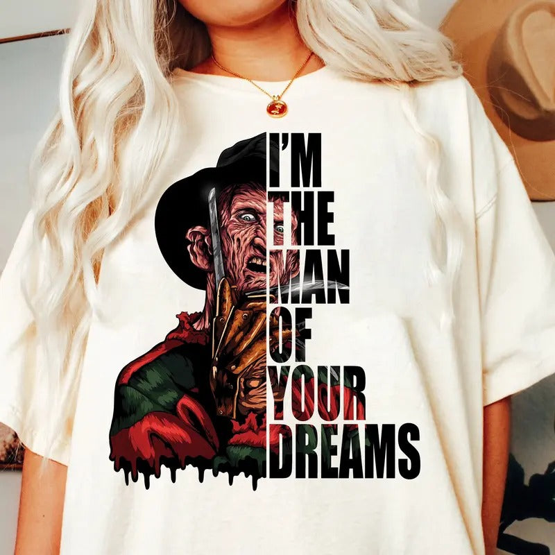 I'm The Man Of Your Dreams Tshirt, Horror Character Tee, Scary Movie Tee, Unisex Short Sleeve Tee Shirt, Casual Clothing...