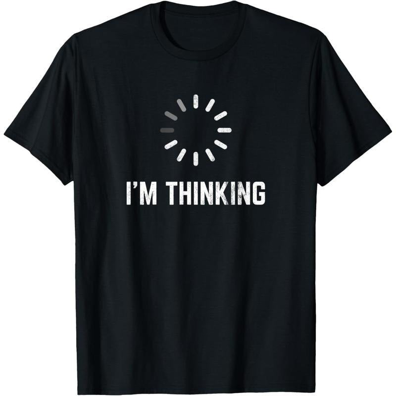 I'm Thinking for Geeks Nerds Programmers Funny T-Shirt Hoodie, Sweatshirt | UrbanDripWear.com