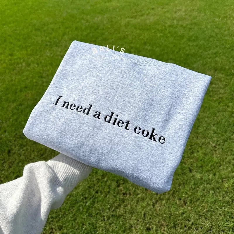 I need a diet coke sweatshirt, pop caffeine cola drinks sweatshirts T-Shirts, Hoodie | UrbanDripWear.com