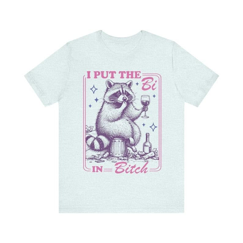 I put the bi in bitch | bisexual shirt | bi pride shirt | subtle bisexual | pride merch | funny bisexual | bi clothing |...