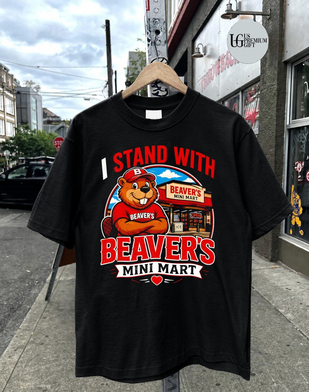 I stand with Beaver’s Mini Mart shirt